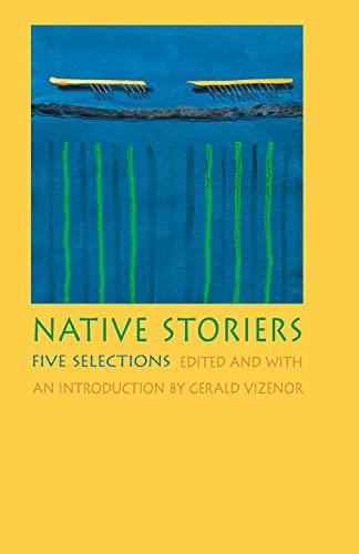 Stock image for Native Storiers : Five Selections for sale by Better World Books