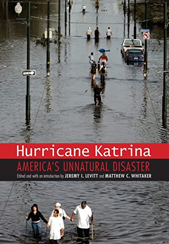 Beispielbild fr Hurricane Katrina: America's Unnatural Disaster (Justice and Social Inquiry) zum Verkauf von Prior Books Ltd