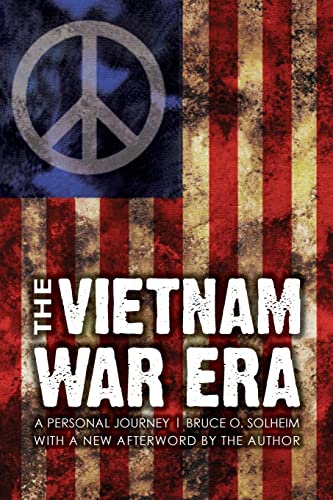 Stock image for The Vietnam War Era: A Personal Journey for sale by SecondSale