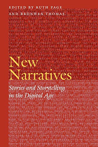 Stock image for New Narratives: Stories and Storytelling in the Digital Age (Frontiers of Narrative) for sale by SecondSale