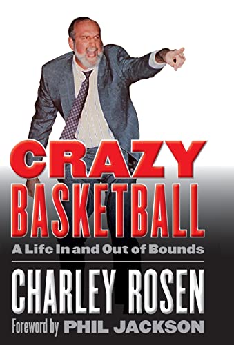 Stock image for Crazy Basketball A Life In and Out of Bounds for sale by Revaluation Books