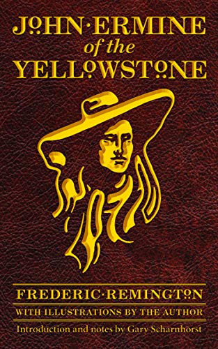 Beispielbild fr John Ermine of the Yellowstone zum Verkauf von Blackwell's