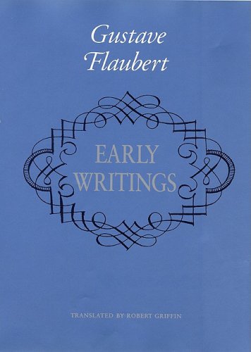 Stock image for Early Writings of Gustave Flaubert for sale by Priceless Books
