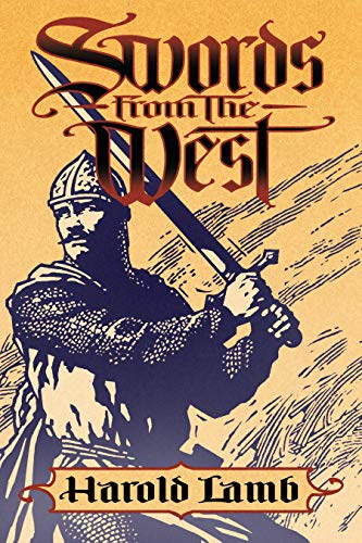9780803220355: Swords from the West