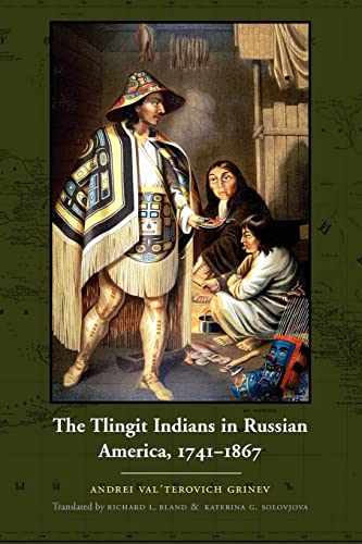 Stock image for The Tlingit Indians in Russian America, 1741-1867 for sale by Book Deals