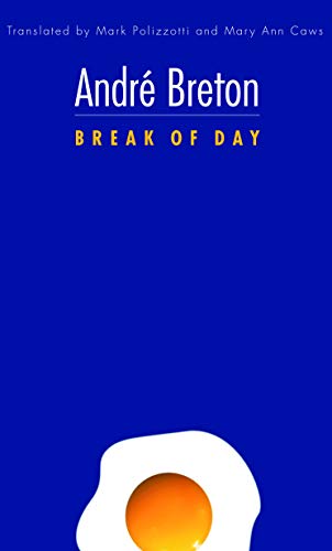 9780803220843: Break of Day (French Modernist Library)