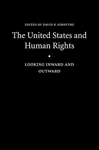 Beispielbild fr The United States and Human Rights: Looking Inward and Outward (Human Rights in International Perspective, Band 5) zum Verkauf von Buchpark