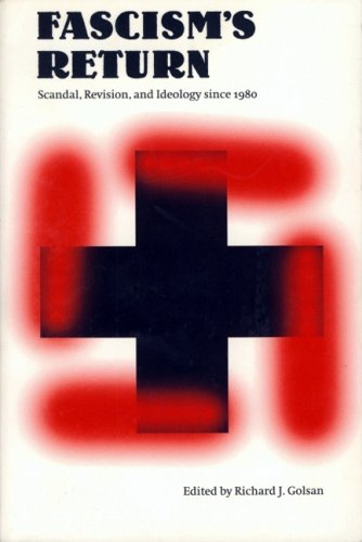 Fascism's return : scandal, revision, and ideology since 1980 - Golsan, Richard J. (ed.)