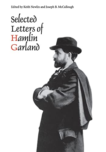 Stock image for Selected Letters of Hamlin Garland for sale by Ergodebooks