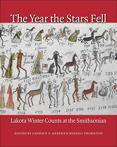 The Year The Stars Fell: Lakota Winter Counts At The Smithsonian.