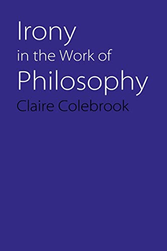 Stock image for Irony in the Work of Philosophy for sale by SecondSale