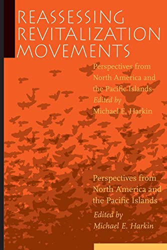 Imagen de archivo de Reassessing Revitalization Movements: Perspectives from North America and the Pacific Islands a la venta por Blackwell's