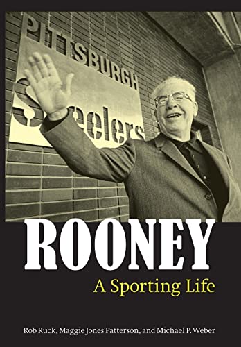 Rooney: A Sporting Life (9780803222830) by Ruck, Rob; Jones Patterson, Maggie; Weber, Michael P.