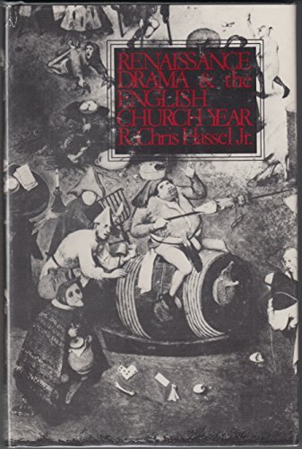 Beispielbild fr Renaissance Drama and the English Church Year zum Verkauf von Better World Books