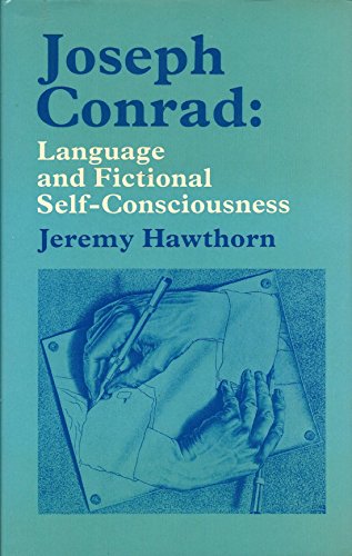 Imagen de archivo de Joseph Conrad : Language and Fictional Self-Consciousness a la venta por Better World Books