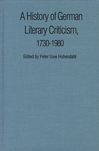 Beispielbild fr A History of German literary criticism, 1730-1980. zum Verkauf von Kloof Booksellers & Scientia Verlag