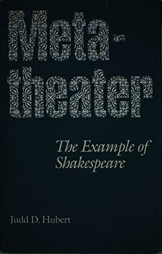 9780803223554: Metatheater: Example of Shakespeare