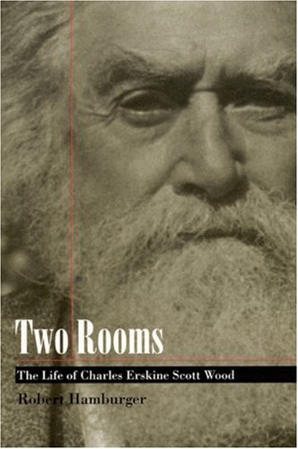 9780803223899: Two Rooms: The Life of Charles Erskine Scott Wood