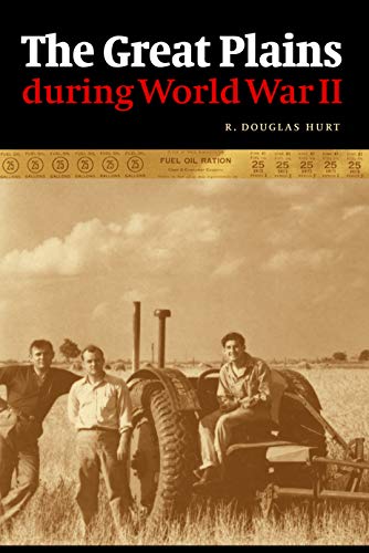 9780803224094: The Great Plains during World War II