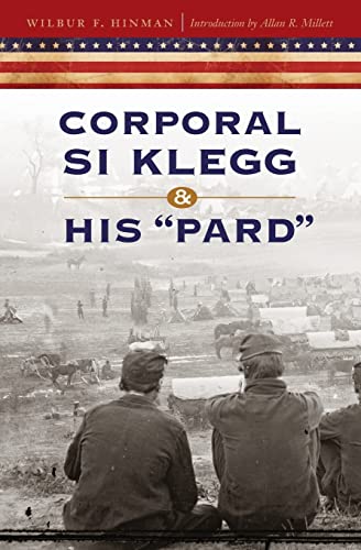 9780803224735: Corporal Si Klegg and His "Pard"