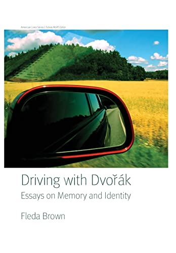 Stock image for Driving with Dvorak: Essays on Memory and Identity (American Lives) for sale by Discover Books