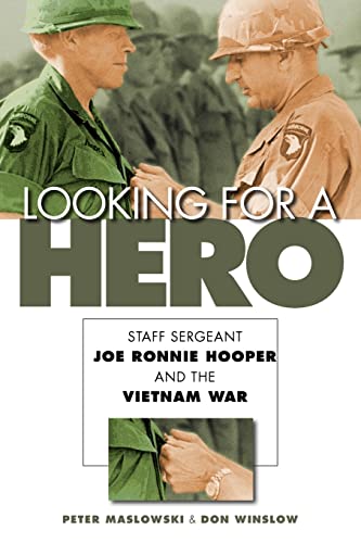Imagen de archivo de Looking for a Hero: Staff Sergeant Joe Ronnie Hooper and the Vietnam War a la venta por Book Deals