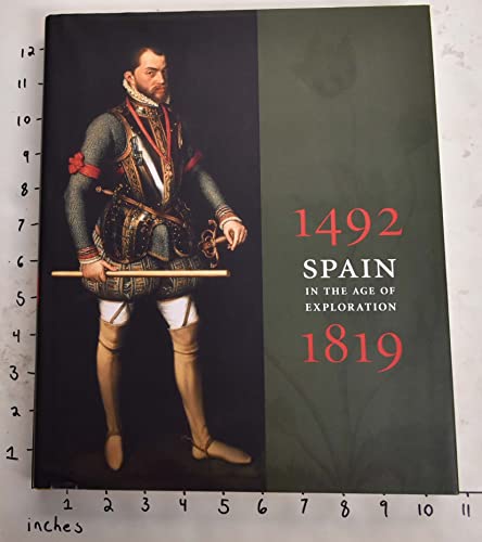 Beispielbild fr Spain in the Age of Exploration, 1492-1819 zum Verkauf von Better World Books