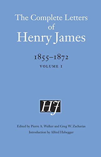 Beispielbild fr The Complete Letters of Henry James, 1855-1872 zum Verkauf von Blackwell's