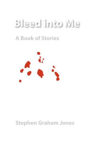 Beispielbild fr Bleed into Me: A Book of Stories (Native Storiers: A Series of American Narratives) zum Verkauf von GoldenWavesOfBooks