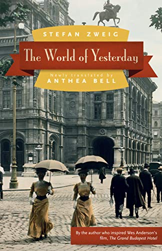 9780803226616: The World of Yesterday