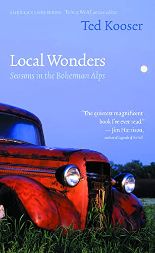 Beispielbild fr Local Wonders: Seasons in the Bohemian Alps (American Lives) zum Verkauf von SecondSale
