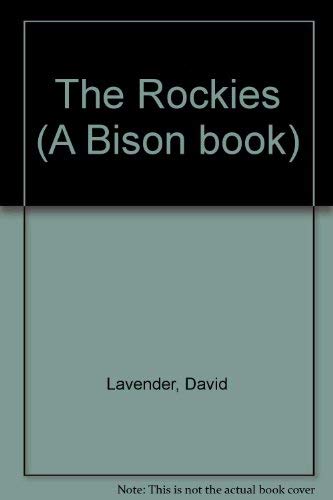 9780803228573: The Rockies