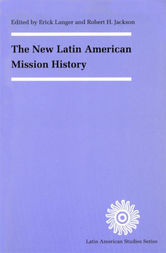 Imagen de archivo de The New Latin American Mission History (Latin American Studies) a la venta por Swan Trading Company