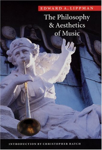 9780803229129: The Philosophy and Aesthetics of Music