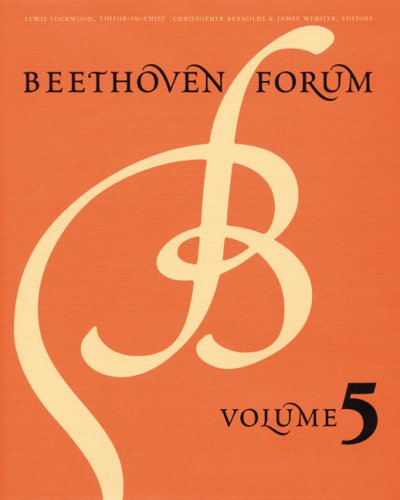 Stock image for Beethoven Forum (No. 5) (Beethoven Forum Ser., Vol. 5) for sale by Powell's Bookstores Chicago, ABAA