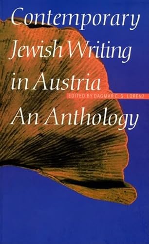 9780803229235: Contemporary Jewish Writing In Austria: An Anthology (Jewish writing in the contemporary world)