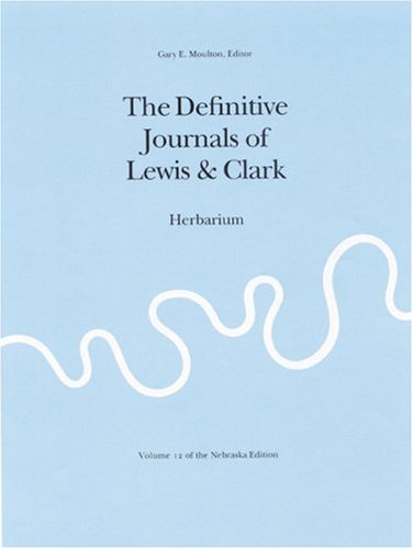 Stock image for The Definitive Journals of Lewis and Clark for sale by Better World Books