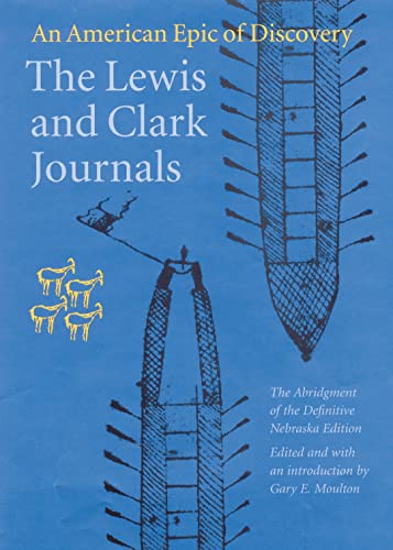 Beispielbild fr The Lewis and Clark Journals (Abridged Edition): An American Epic of Discovery zum Verkauf von -OnTimeBooks-