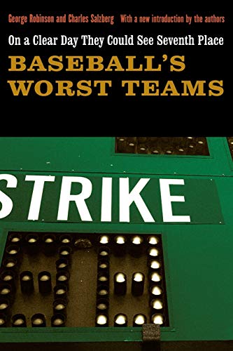 Stock image for On a Clear Day They Could See Seventh Place: Baseball's Worst Teams for sale by ThriftBooks-Dallas