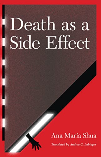 9780803229891: Death as a Side Effect (Latin American Women Writers)