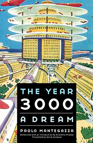 Imagen de archivo de The Year 3000: A Dream (Bison Frontiers of Imagination) a la venta por BooksRun