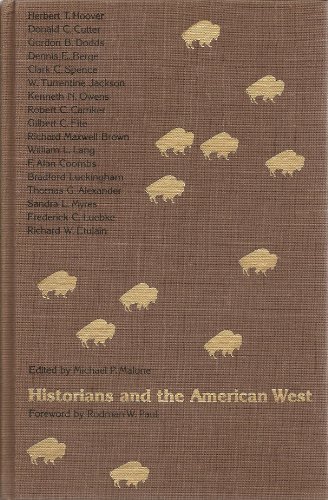 Beispielbild fr Historians and the American West zum Verkauf von Ergodebooks