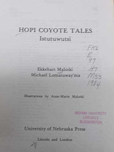 Beispielbild fr Hopi Coyote Tales: Istutuwutsi (American Tribal Religions) zum Verkauf von BASEMENT BOOKS