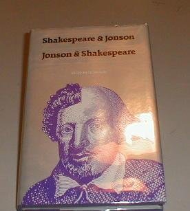 Stock image for Shakespeare & Jonson / Jonson & Shakespeare: for sale by Andover Books and Antiquities