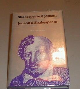 9780803231160: Shakespeare and Jonson/Jonson and Shakespeare