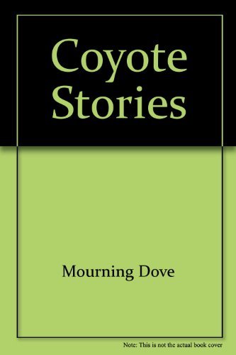 9780803231450: Coyote Stories