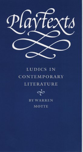 PLAYTEXTS. LUDICS IN CONTEMPORARY LITERATURE