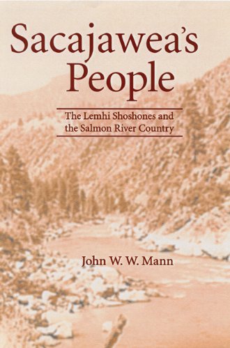 Imagen de archivo de Sacajawea's People: The Lemhi Shoshones and the Salmon River Country a la venta por More Than Words