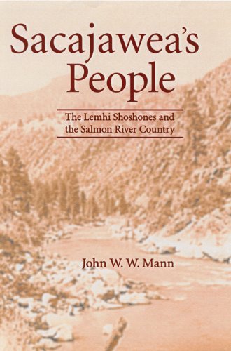 9780803232419: Sacajawea's People: The Lemhi Shoshones and the Salmon River Country