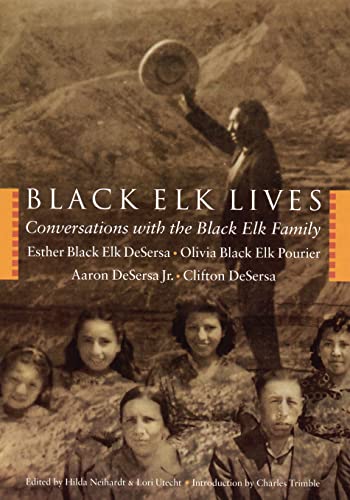 Stock image for Black Elk Lives: Conversations with the Black Elk Family for sale by ThriftBooks-Dallas